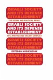 Israeli Society and Its Defense Establishment