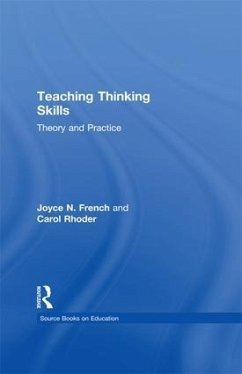 Teaching Thinking Skills - Rhoder, Carol; French, Joyce N