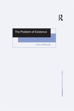 The Problem of Existence - Witherall, Arthur