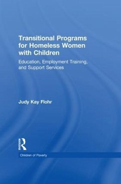 Transitional Programs for Homeless Women with Children - Flohr, Judy K