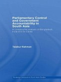 Parliamentary Control and Government Accountability in South Asia