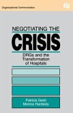 Negotiating the Crisis