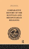 Comparative History of the Egyptian and Mesopotamian Religions