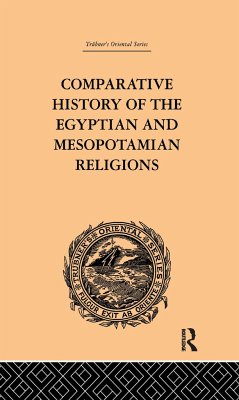 Comparative History of the Egyptian and Mesopotamian Religions - Tiele, C P