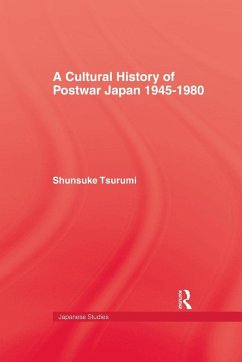 Cover A Cultural History of Postwar Japan 1945-1980