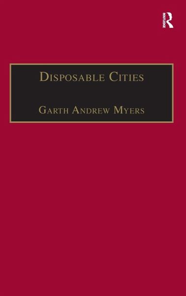 Disposable Cities