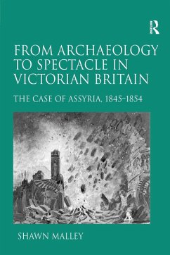 Cover From Archaeology to Spectacle in Victorian England