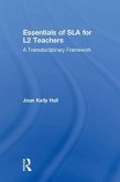 Essentials of SLA for L2 Teachers