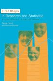 First Steps In Research and Statistics
