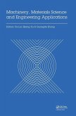 Machinery, Materials Science and Engineering Applications Machinery, Materials Science and Engineering Applications