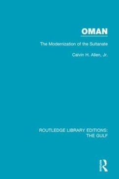 Oman: the Modernization of the Sultanate - Allen, Jr, Calvin H.