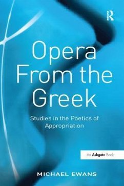 Opera From the Greek - Ewans, Michael