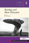 Sociology and Music Education Sociology and Music Education