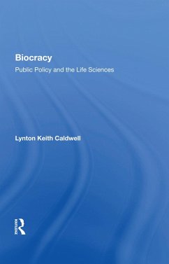 Biocracy - Caldwell, Lynton Keith