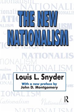 The New Nationalism - Snyder, Louis L