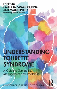 Understanding Tourette Syndrome - Dina, Carlotta Zanaboni; Porta, Mauro