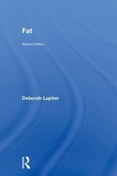 Fat - Lupton, Deborah (University of New South Wales, Australia)