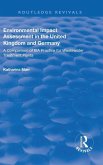 Environmental Impact Assessment in the United Kingdom and Germany