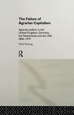 The Failure of Agrarian Capitalism - Koning, Niek