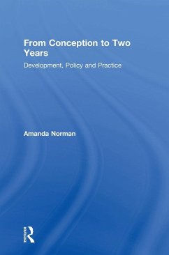From Conception to Two Years - Norman, Amanda