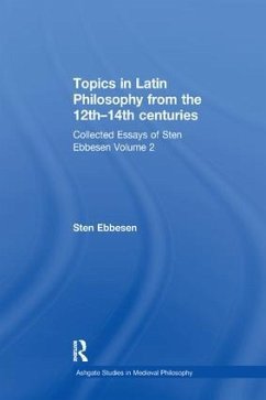Topics in Latin Philosophy from the 12th-14th centuries - Ebbesen, Sten