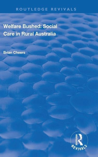 Welfare Bushed Welfare Bushed