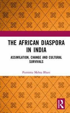 The African Diaspora in India - Bhatt, Purnima Mehta