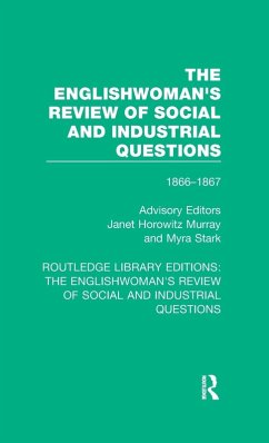 The Englishwoman's Review of Social and Industrial Questions