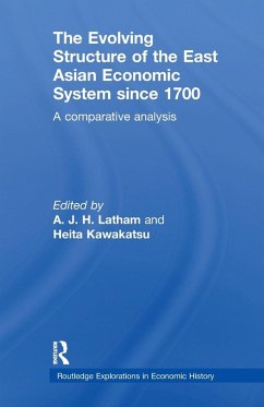 The Evolving Structure of the East Asian Economic System since 1700