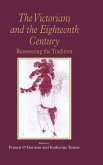 The Victorians and the Eighteenth Century