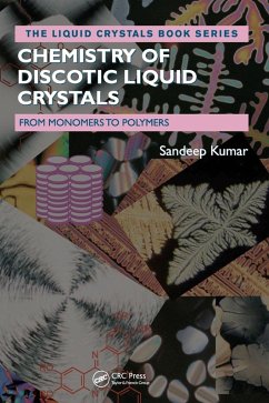 Chemistry of Discotic Liquid Crystals - Kumar, Sandeep