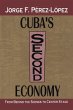 Cuba's Second Economy - Bild 1