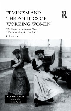Feminism and the Politics of Working Women - Scott, Gillian