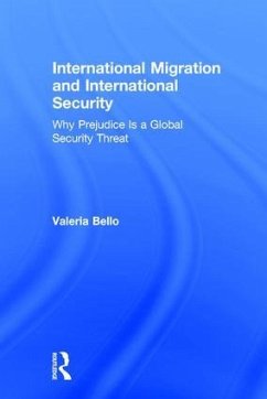 International Migration and International Security - Bello, Valeria
