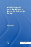 Music-Making in North-East England during the Eighteenth Century