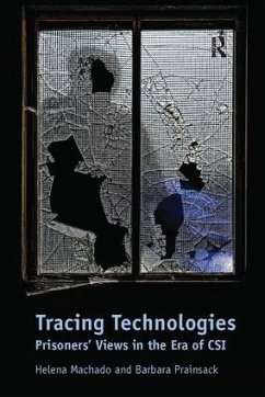 Tracing Technologies - Machado, Helena; Prainsack, Barbara