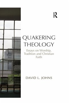Quakering Theology - Johns, David L.