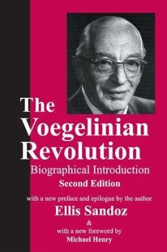 The Voegelinian Revolution - Holmstrom, Lynda Lytle; Sandoz, Ellis