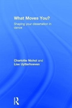 What Moves You? - Nichol, Charlotte; Uytterhoeven, Lise