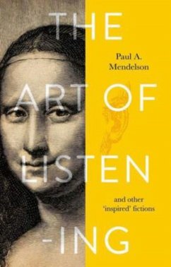 The Art of Listening - Mendelson, Paul A.