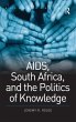 AIDS, South Africa, and the Politics of... - Bild 1