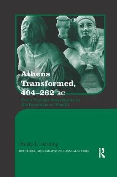 Athens Transformed, 404-262 BC - Harding, Phillip