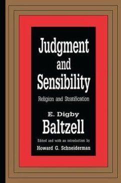 Judgment and Sensibility - Baltzell, E. Digby