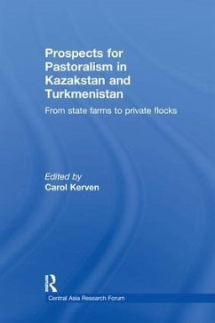 Prospects for Pastoralism in Kazakstan and Turkmenistan