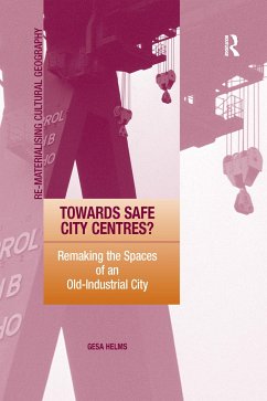 Towards Safe City Centres? - Helms, Gesa