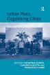 Urban Plots, Organizing Cities - Bild 1