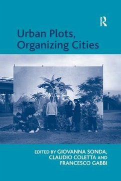 Urban Plots, Organizing Cities - Coletta, Claudio