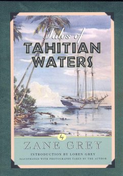 Tales of Tahitian Waters - Grey, Zane