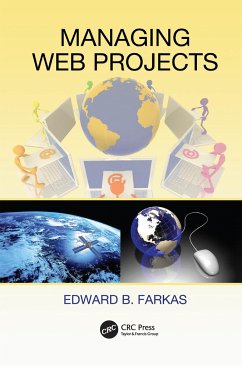 Managing Web Projects - Farkas, Edward B