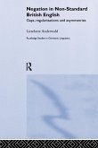 Negation in Non-Standard British English Negation in Non-Standard British English